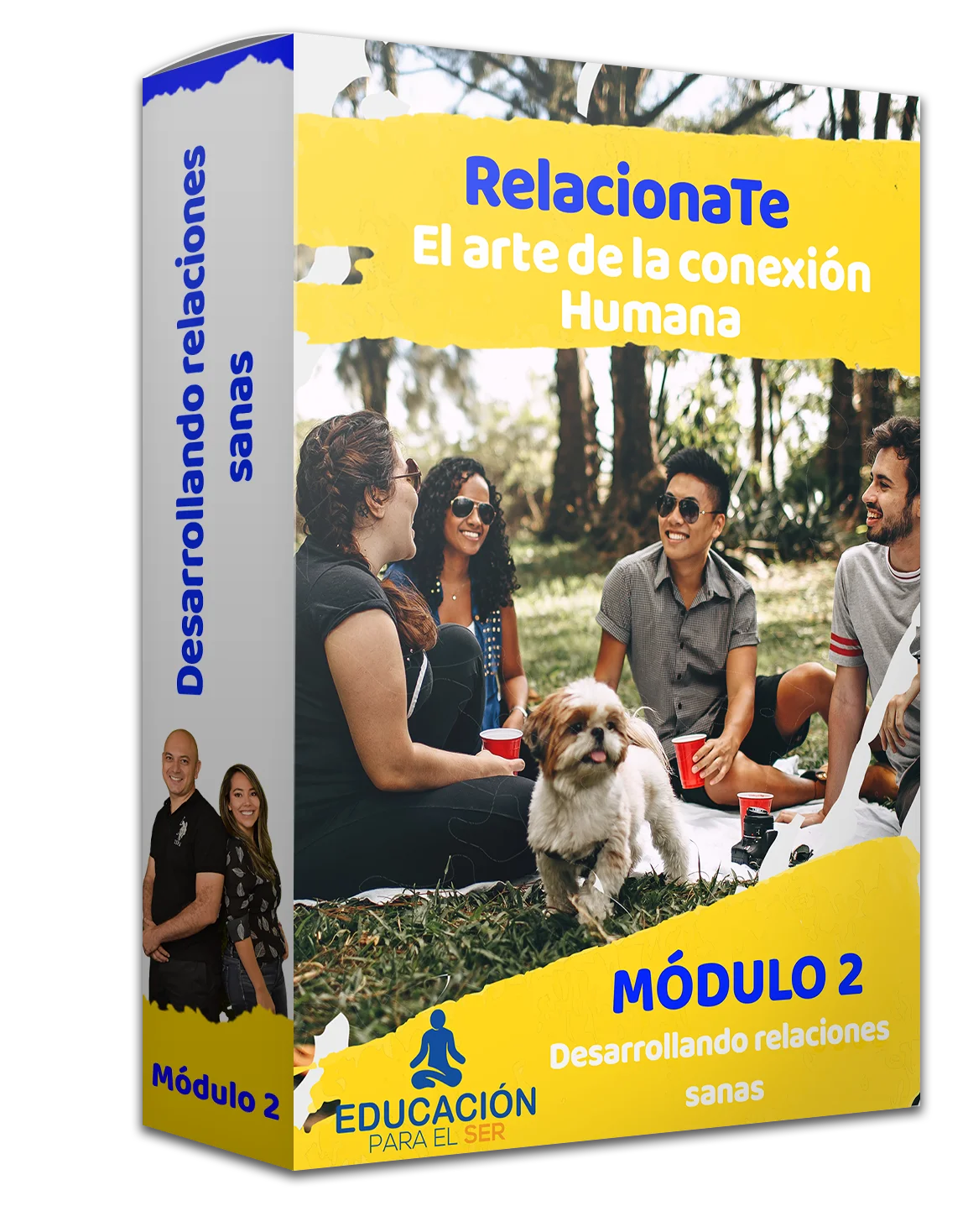Módulo 2 — Desarrollando relaciones sanas