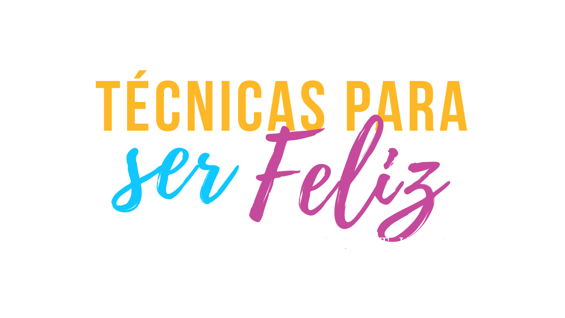 Logo Curso Técnicas para Ser Feliz